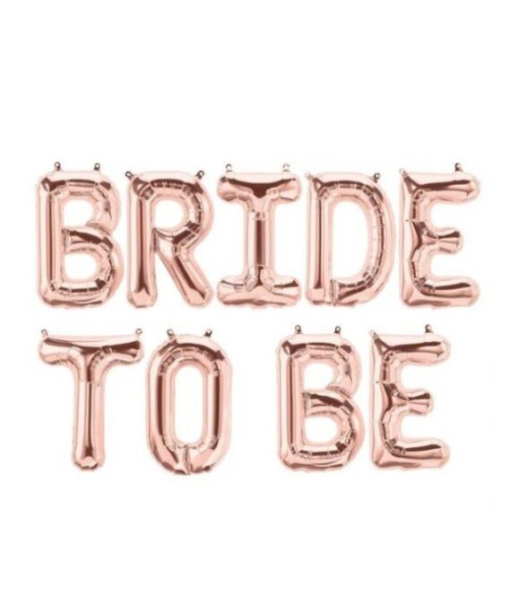 Bride to be rose gold balloon banner